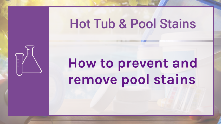 Hot Tub & Pool Stains' removal