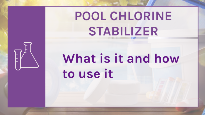Chlorine Stabilizer for Pools